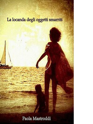 cover image of La locanda degli oggetti smarriti